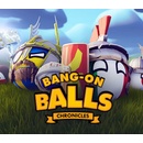 Bang-On Balls: Chronicles