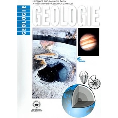 Geologie - Učebnice pro ZŠ a nižší stupeň víceletých gymnázií - Jakeš P.