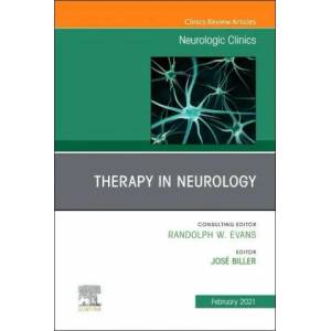 Therapy in Neurology, An Issue of Neurologic Clinics | Biller (ISBN: 9780323712811)