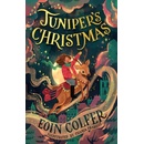 Juniper’s Christmas - Eoin Colfer