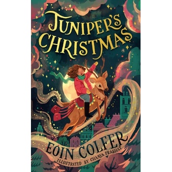 Juniper’s Christmas - Eoin Colfer
