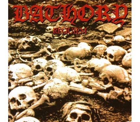Bathory - Requiem