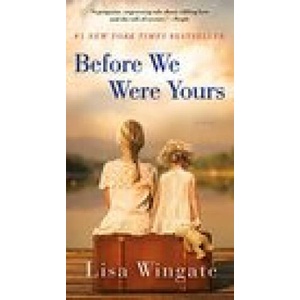 Before We Were Yours | WINGATE LISA (ISBN: 9780593599006)