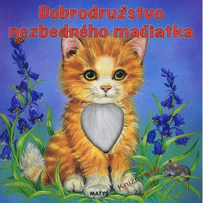 Dobrodruštvo nezbedného mačiatka - Sibyla Mislovičová