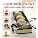 Lahodné dárky