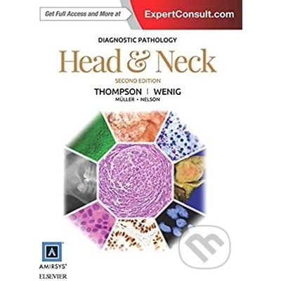 Diagnostic Pathology: Head and Neck Thompson Lester D. R.Pevná vazba