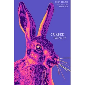 Cursed Bunny (ISBN: 9781916277182)