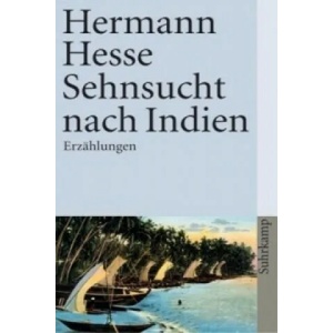 Sehnsucht nach Indien | Hermann Hesse, Volker Michels (2006)
