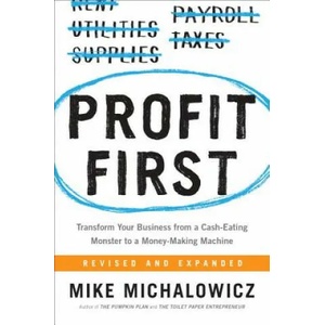Profit First (ISBN: 9780735214149)