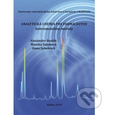 Analytická chémia pre farmaceutov - Alexander Hudák