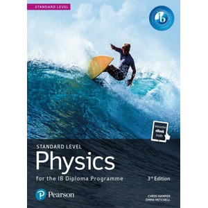 Pearson Physics for the IB Diploma Standard Level | Chris Hamper, Emma Micthell (ISBN: 9781292427713)