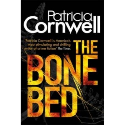 The Bone Bed - Patricia Cornwell