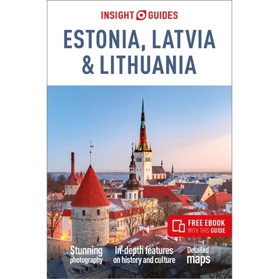 Insight Guides Estonia, Latvia & Lithuania: Travel Guide with Free eBook (Insight Guides)