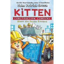 Kitten Construction Company: Meet the House Kittens Green John Patrick