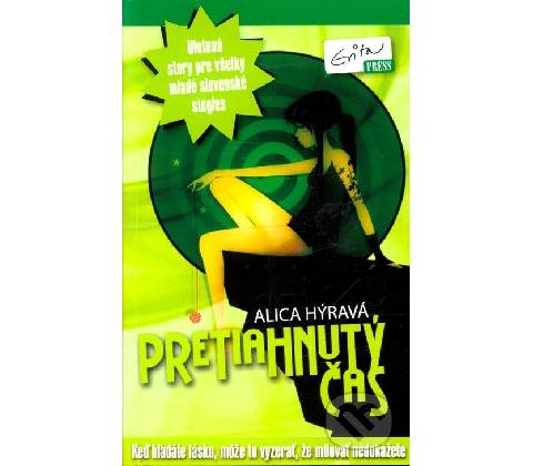 Pretiahnutý čas