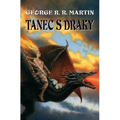 Tanec s draky - George R. R. Martin