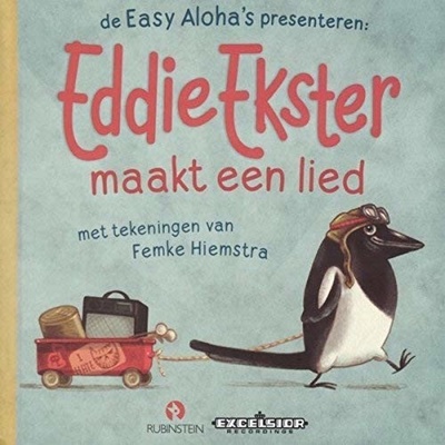 EASY ALOHA'S - EDDIE EKSTER MAAKT EEN LIED CD