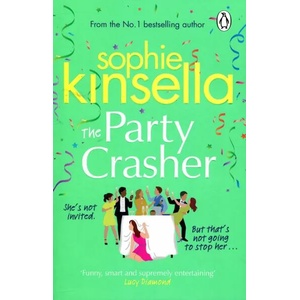 Party Crasher | Sophie Kinsella (ISBN: 9781529176889)