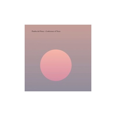 Vinyl PANTHA DU PRINCE - CONFERENCE OF TREES