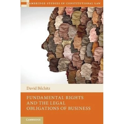 Fundamental Rights and the Legal Obligations of Business Cambridge University Press
