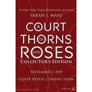 Court of Thorns and Roses Collector's Edition