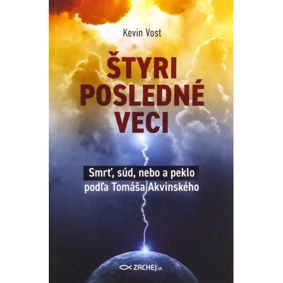 Štyri posledné veci - Kevin Vost