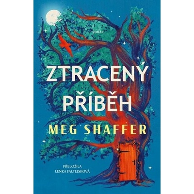 Ztracený příběh - Meg Shaffer