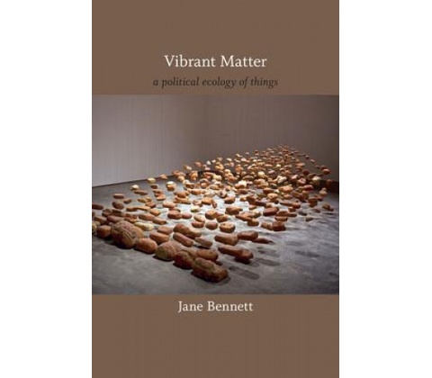 Vibrant Matter Bennett Jane
