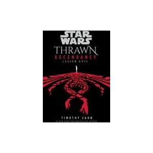 Star Wars: Thrawn Ascendancy: (Book 3: Lesser Evil) | Timothy Zahn (ISBN: 9781529150100)