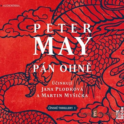 Pán ohně 1. část - Peter May - Jana Plodková, Martin Myšička