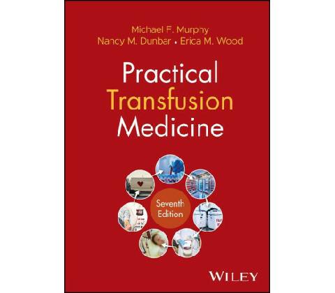 Practical Transfusion Medicine, 7th Edition