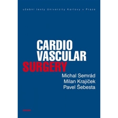 Cardiovascular Surgery - Michal Semrád