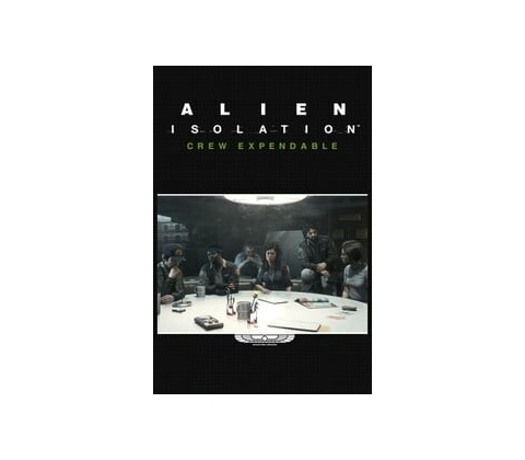 Alien: Isolation Crew Expendable
