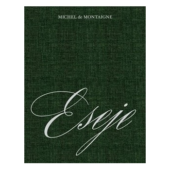 Eseje - Michel de Montaigne