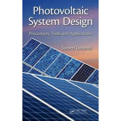 Photovoltaic System Design | Saneel Deambi