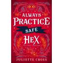 Always Practice Safe Hex