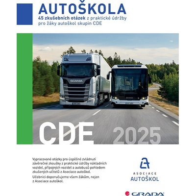45 zkušebních otázek z praktické údržby pro žáky autoškol skupin CDE 2025