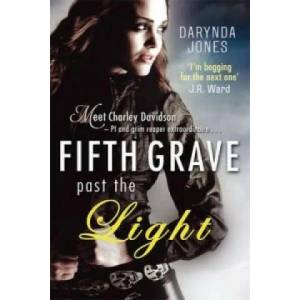 Fifth Grave Past the Light | Darynda Jones (2013)
