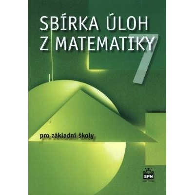 Sbírka úloh z matematiky 7 pro základní školy