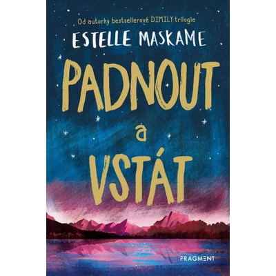Padnout a vstát - Maskame Estelle