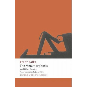 Metamorphosis and Other Stories | Franz Kafka (ISBN: 9780199238552)