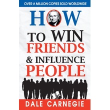 How to Win Friends and Influence People