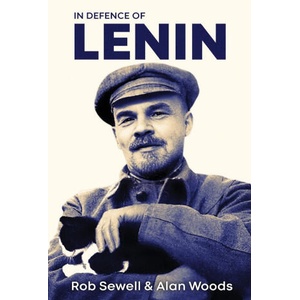 In Defence of Lenin | Alan Woods (2024)