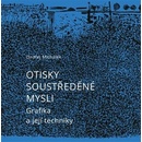 Otisky soustředěné mysli.