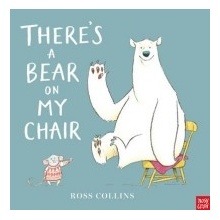 Theres a Bear on My Chair Collins Ross