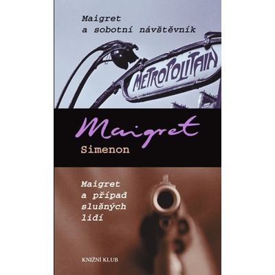 Maigret a sobotní návštěvník
