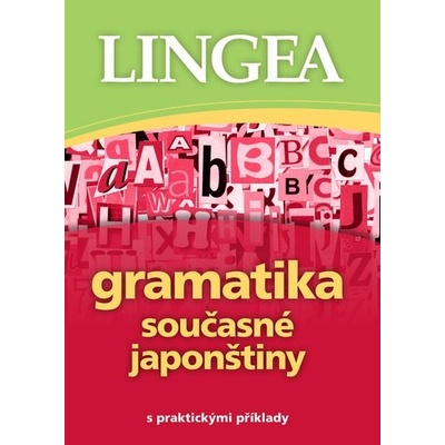 Gramatika současné japonštiny - Lingea