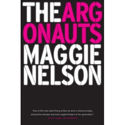 Graywolf Press Argonauts | Maggie Nelson