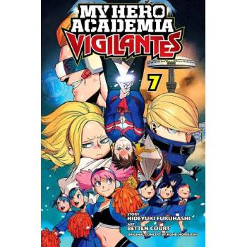 My Hero Academia. Vigilantes, Vol. 7: Defend the Tower!