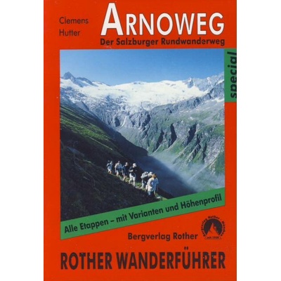 Arnoweg Salzburger Rundwanderweg, 1.edice německy sp